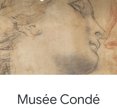 Musée Condé sur Google Arts & Culture